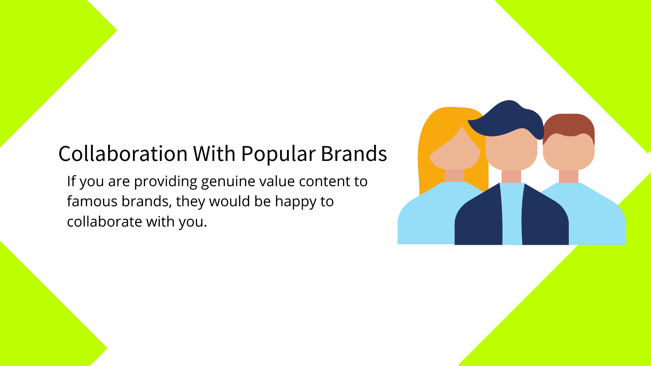 Collaboration With Popular Brands